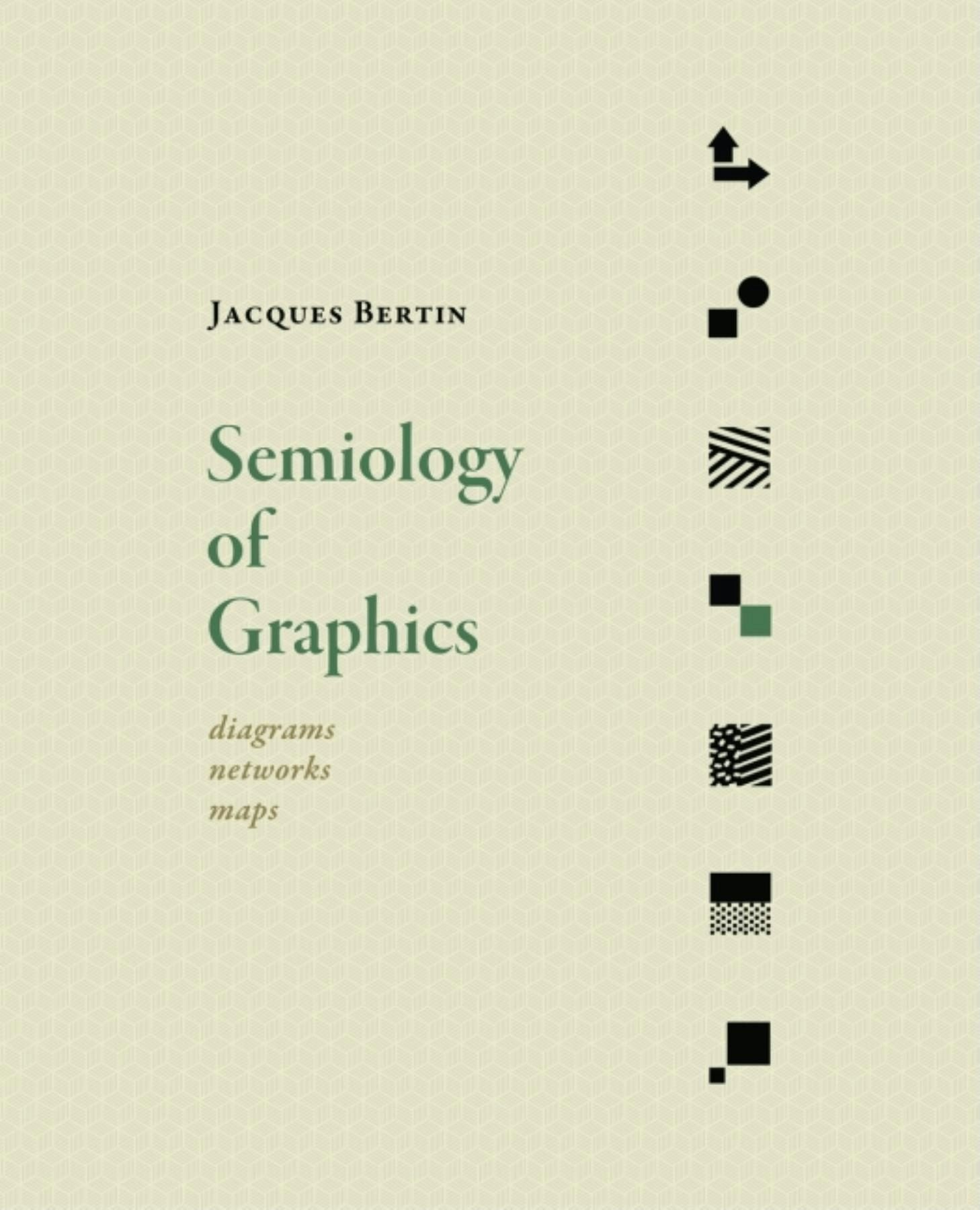 Book cover image for Semiology of Graphics ISBN: 9781589482616